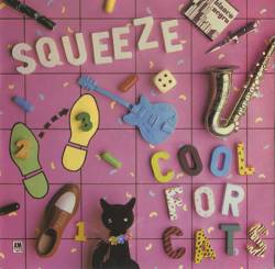 Squeeze : Cool for Cats (Single)